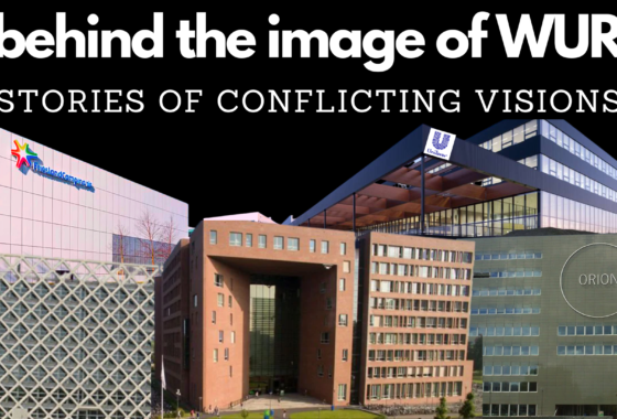 Behind the image of WUR: stories of conflicting visions