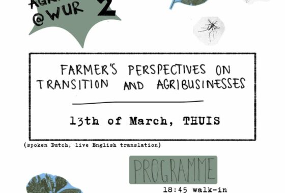 CULTIVATING CONVERSATION: Weeding out agribusiness at WUR – part 2