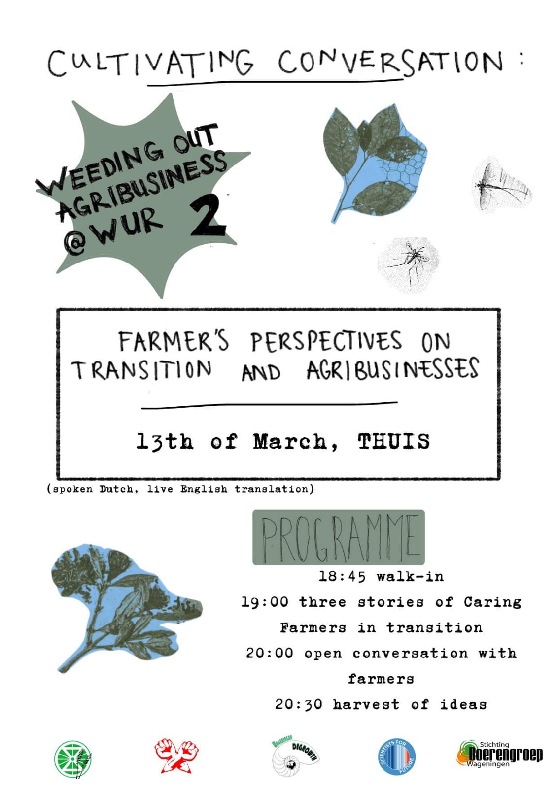 CULTIVATING CONVERSATION: Weeding out agribusiness at WUR - part 2